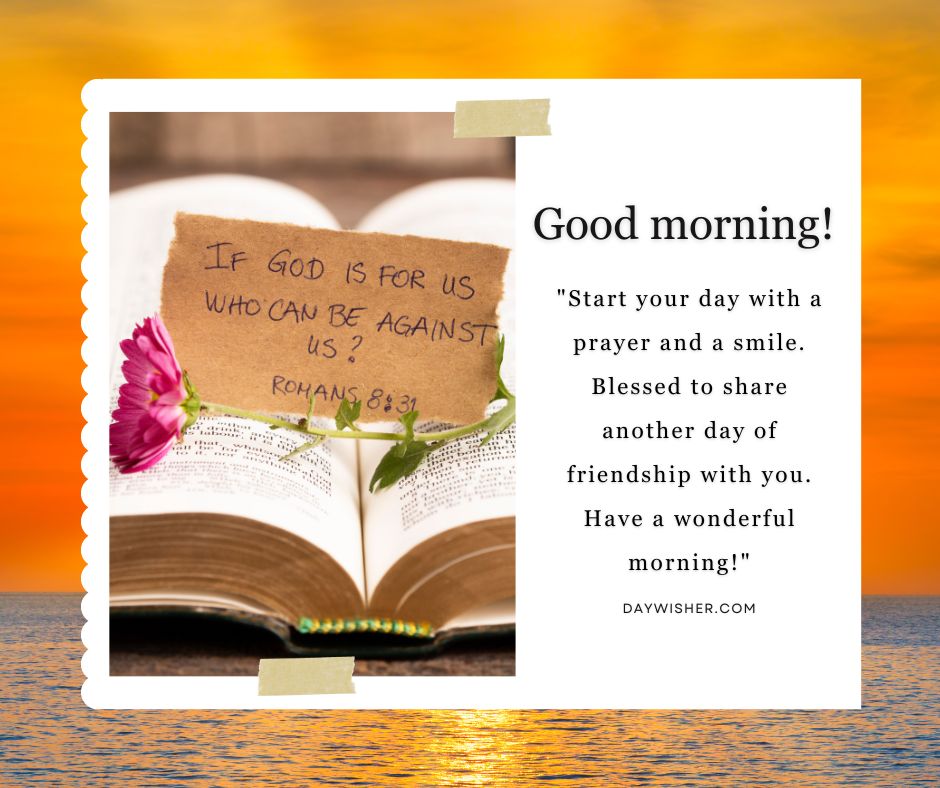 An inspirational image featuring an open bible with Romans 8:31 highlighted, a pink flower, against a backdrop of a striking sunrise over the ocean. Text on the right reads "Christian Good Morning Messages