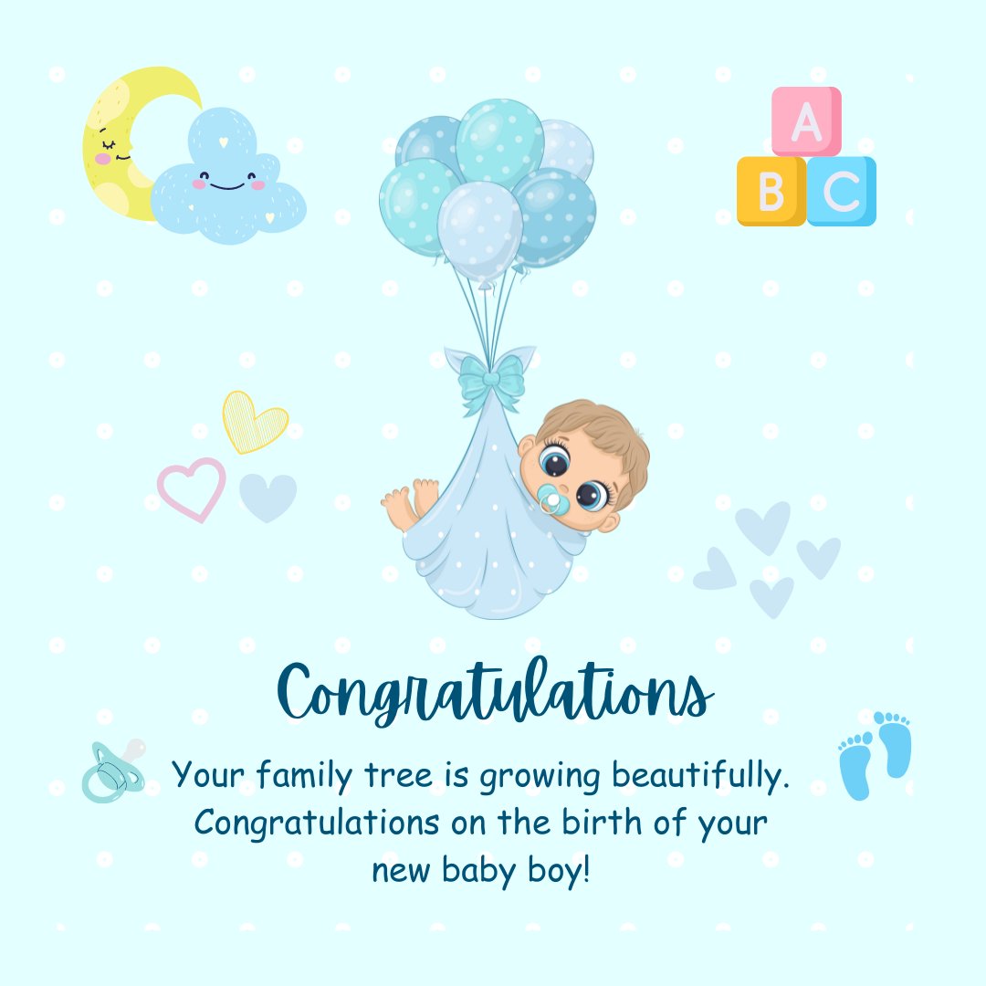 Cute illustration of a baby boy carried by a cluster of blue balloons, surrounded by playful elements like a smiling moon, cloud, and ABC blocks. The image features a heartwarming congratulation message for a baby boy to a relative, celebrating the beautiful growth of the family tree.