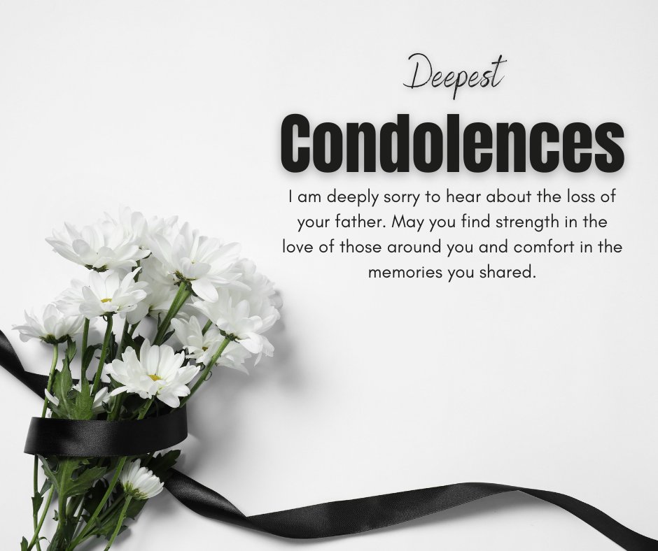 Elegant image of white chrysanthemums tied with a black ribbon on a white background, accompanied by the text 'Deepest Condolences'. This reflects the sentiment of heartfelt condolence messages on the death of a coworker’s father, offering sympathy and support through the visual representation of mourning and remembrance.