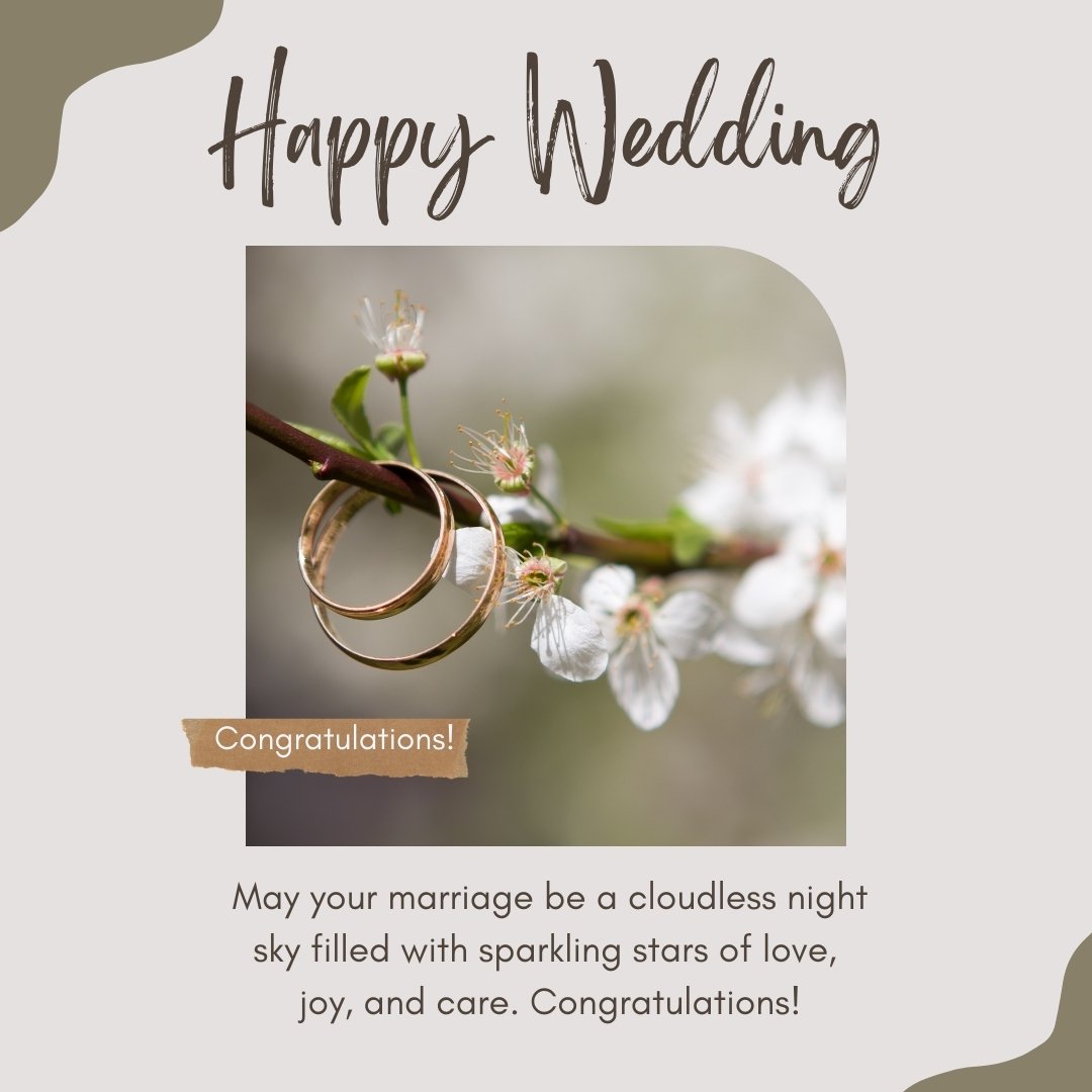 Creative Happy Wedding Wishes for Friends featuring two gold wedding rings delicately placed on a branch with white cherry blossoms, set against a soft, neutral background with a heartfelt congratulatory message.