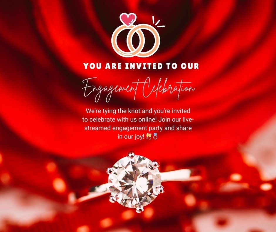 Vivid red background engagement invitation featuring a close-up of a sparkling engagement ring. The text invites guests to a live-streamed engagement celebration, perfect for sharing on social media platforms. This image is an excellent example of engagement invitation messages for social media, combining visual allure with an engaging invitation.