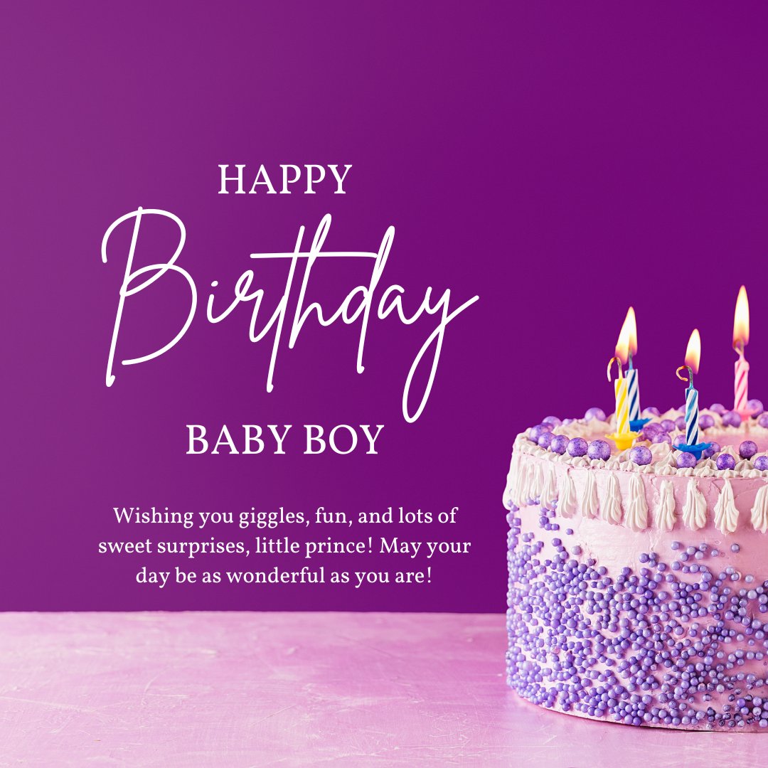 Happy Birthday Wishes for Baby Boy, featuring a vibrant purple background with a decorated birthday cake and lit candles. The image includes a heartfelt message wishing giggles, fun, and sweet surprises for the little prince on his special day.