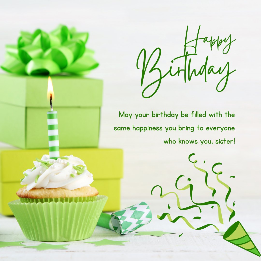 A vibrant birthday setup featuring a green gift box with a large bow, a cupcake with a green-striped candle, and party decorations, all conveying loving birthday wishes for a sister.