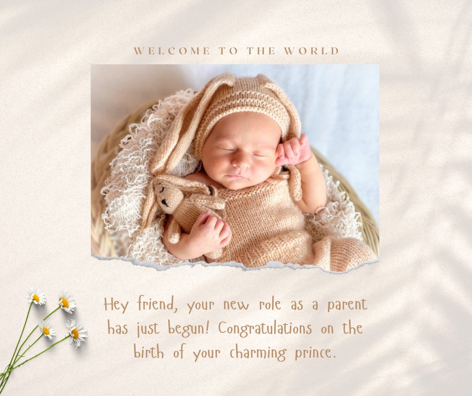 Newborn baby boy sleeping peacefully in a cozy knitted outfit with a matching bunny toy, framed by a welcoming message 'Welcome to the World' and a personal congratulation message to a friend on becoming a new parent. Ideal for sharing congratulation messages for a baby boy to a friend.