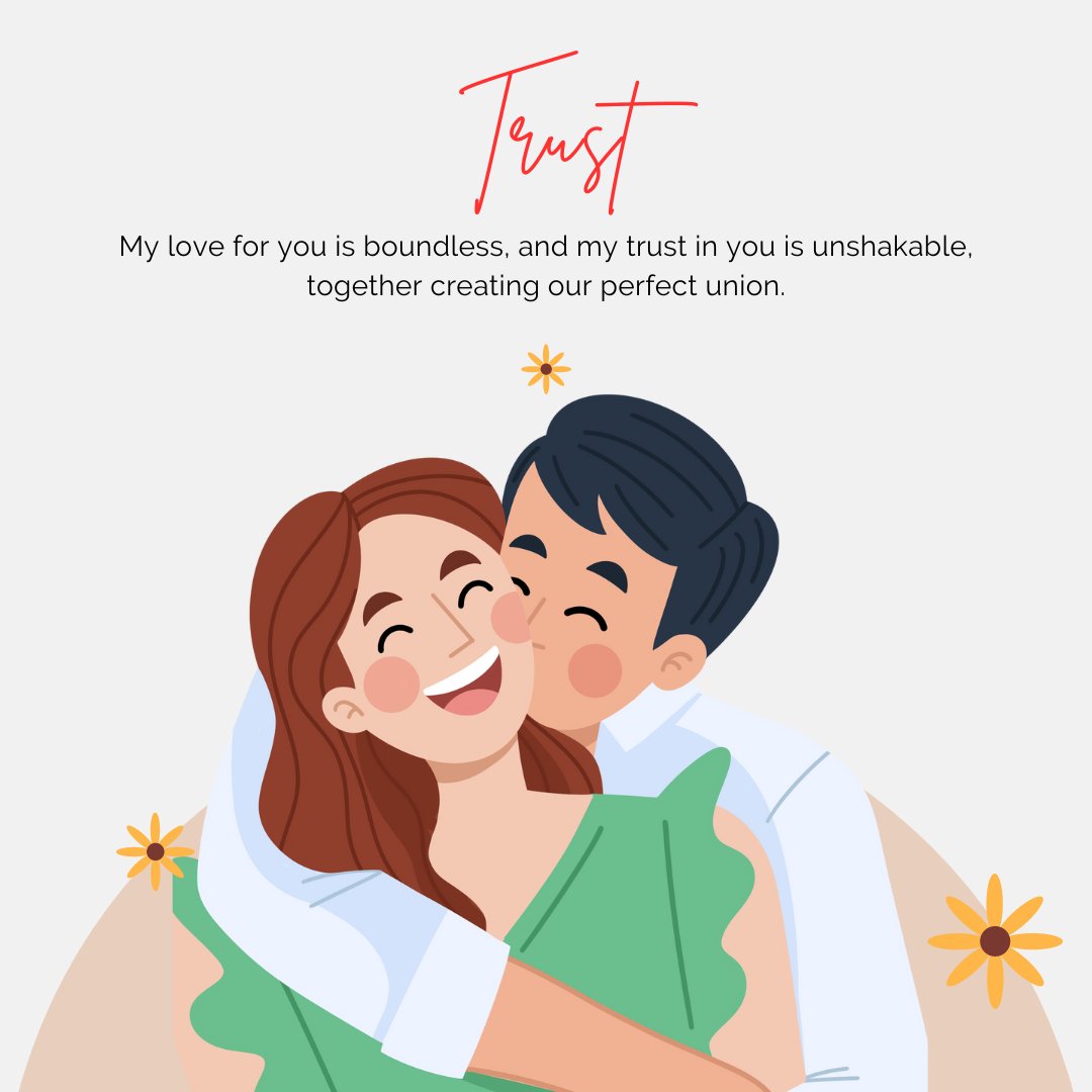 Cheerful illustration of a couple in a loving embrace, with the man kissing the woman on the cheek. Both are smiling joyfully, set against a soft background with subtle floral details. The image includes a text overlay about trust, stating 'Trust - My love for you is boundless, and my trust in you is unshakable, together creating our perfect union.' Ideal for expressing romantic love and trust messages for your wife.