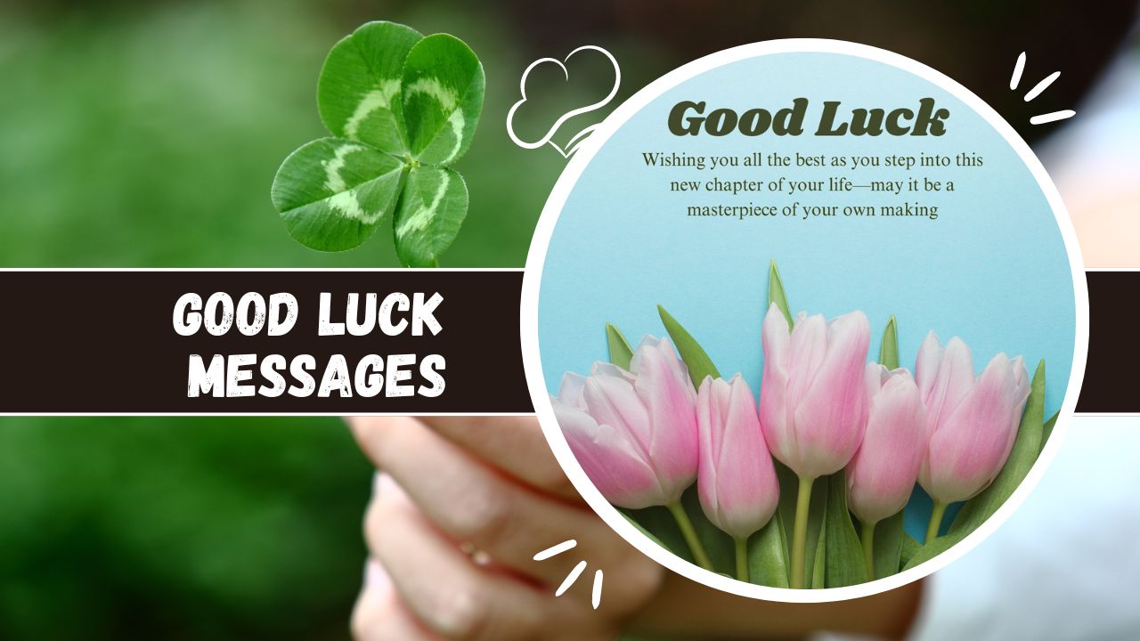 good luck messages