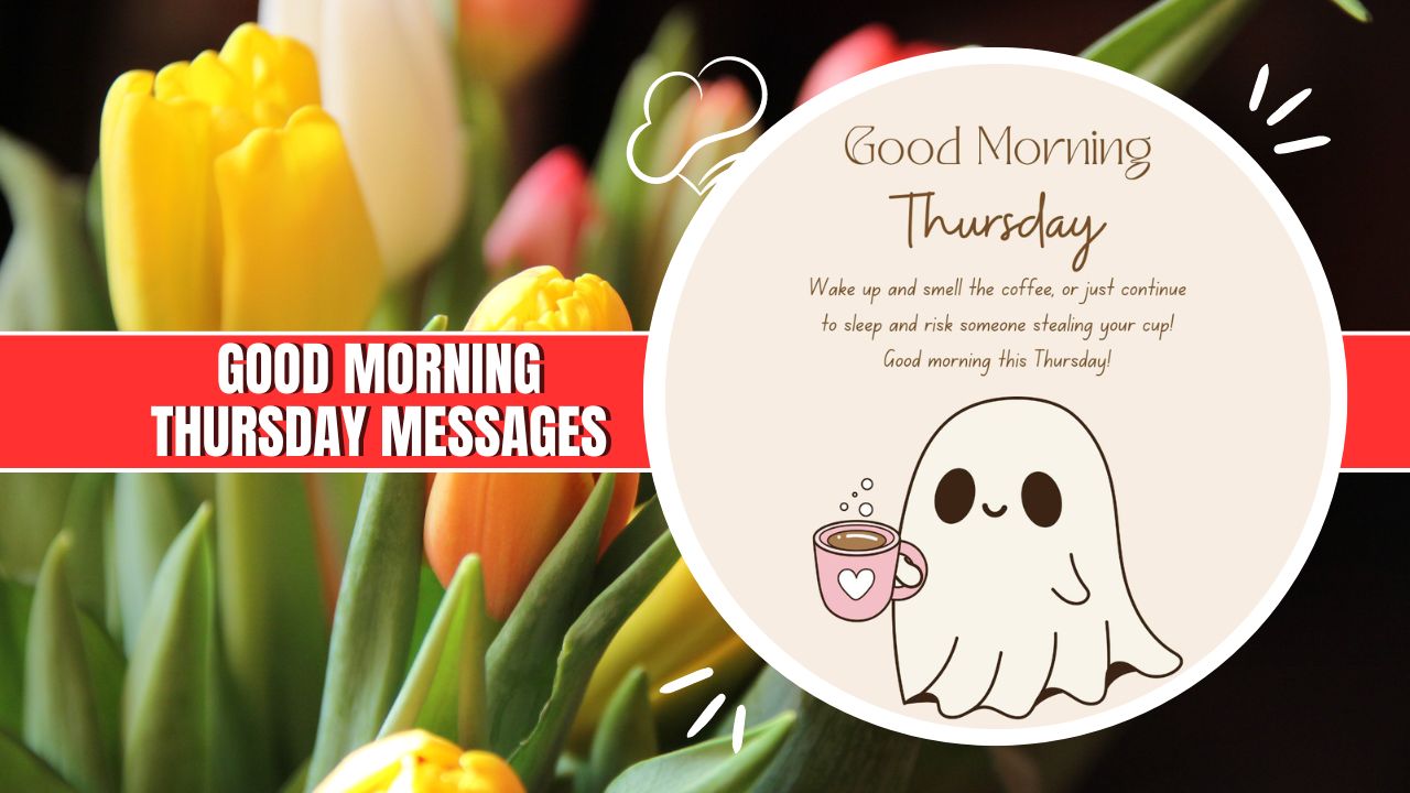 good morning thursday messages