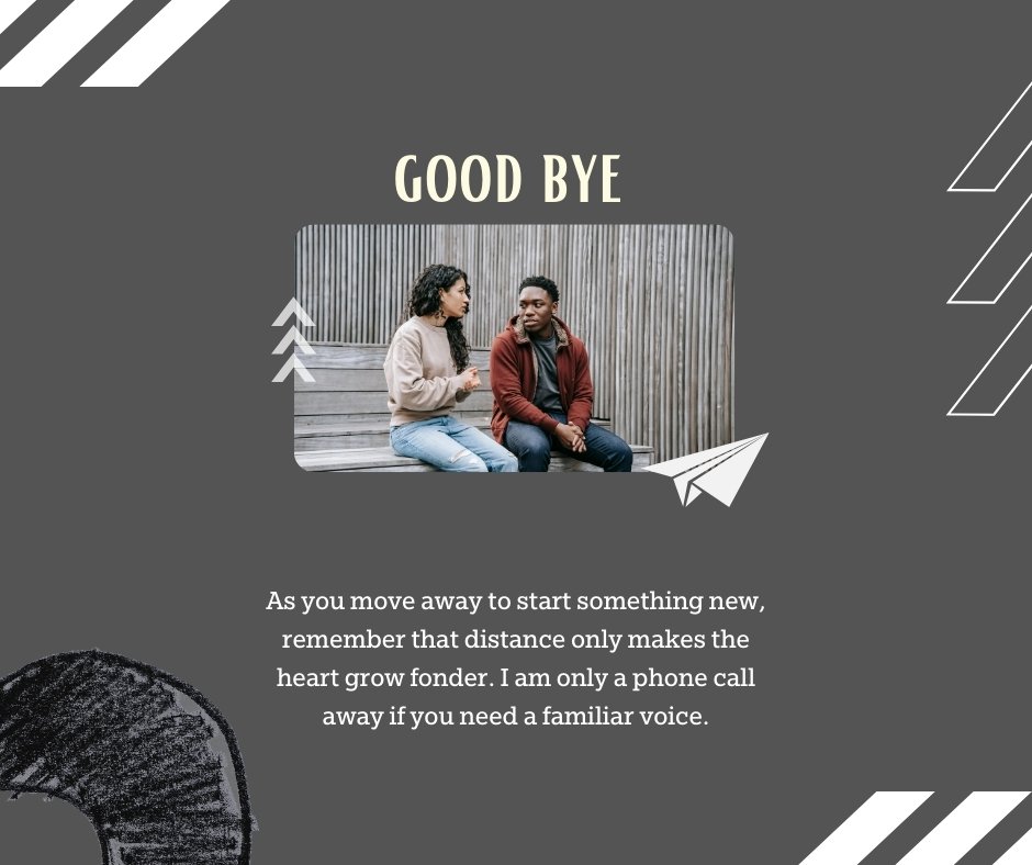 Goodbye Message to a Friend Moving Away displayed on an image with two friends, a woman and a man, sitting on a bench, sharing a heartfelt conversation, emphasizing that distance only strengthens friendship.