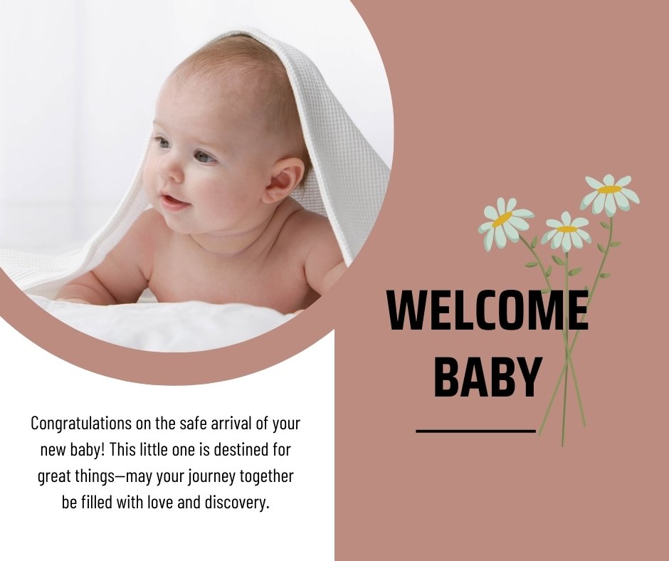 New born baby congrats message card featuring a smiling baby under a white blanket with daisy flowers and 'Welcome Baby' text on a soft peach background.