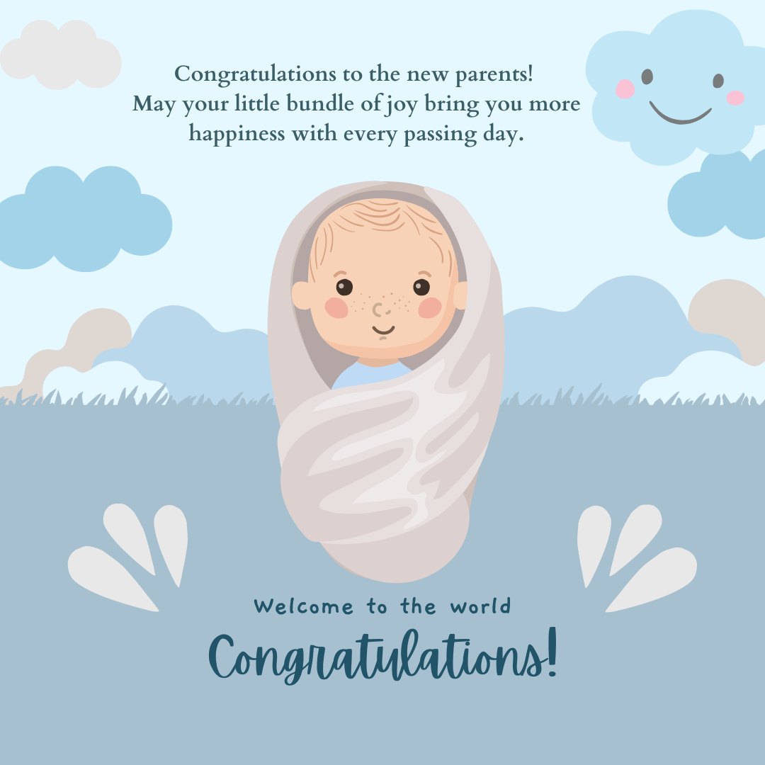 New born baby wishes to father and mother card featuring a smiling baby in a swaddle, with happy clouds and a serene landscape background