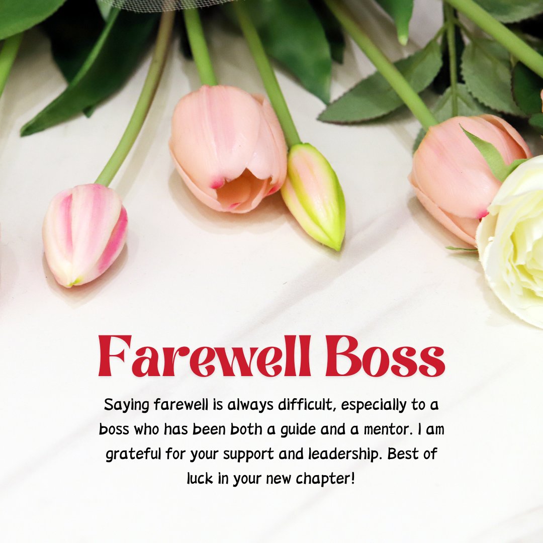 Touching farewell message for boss with pink tulips and a heartfelt note expressing gratitude for guidance and leadership.