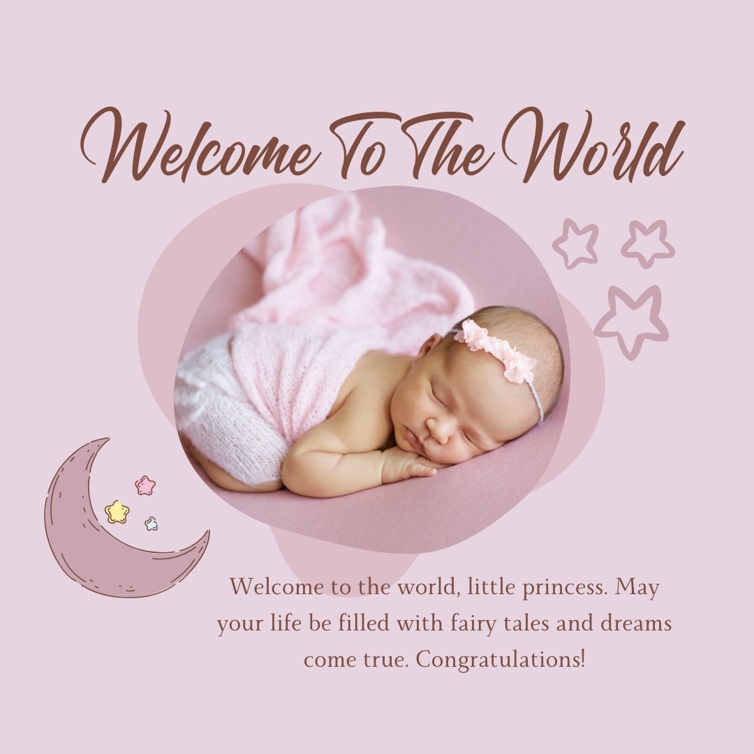 Welcome quotes for new born baby girl card featuring a sleeping newborn girl in a pink wrap with a delicate floral headband, surrounded by stars and a crescent moon on a soft pink background.