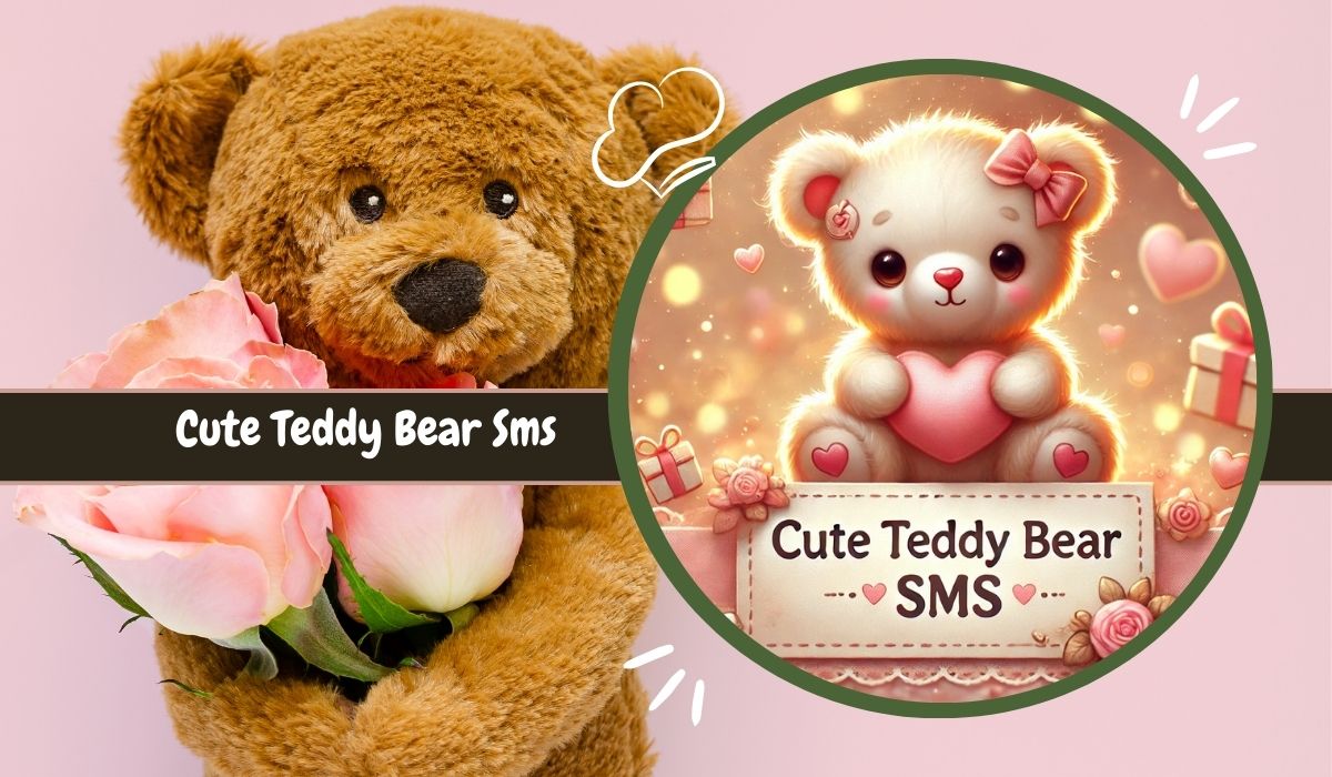 Cute Teddy Bear Sms