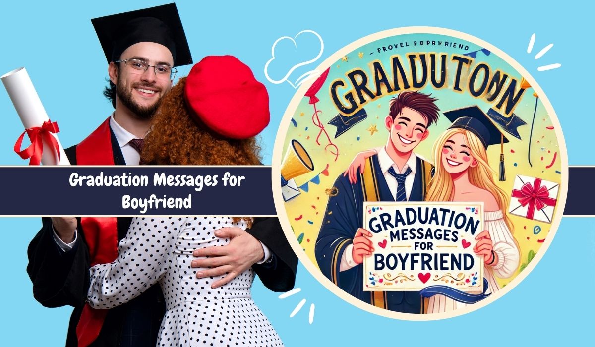 Graduation Messages for Boyfriend