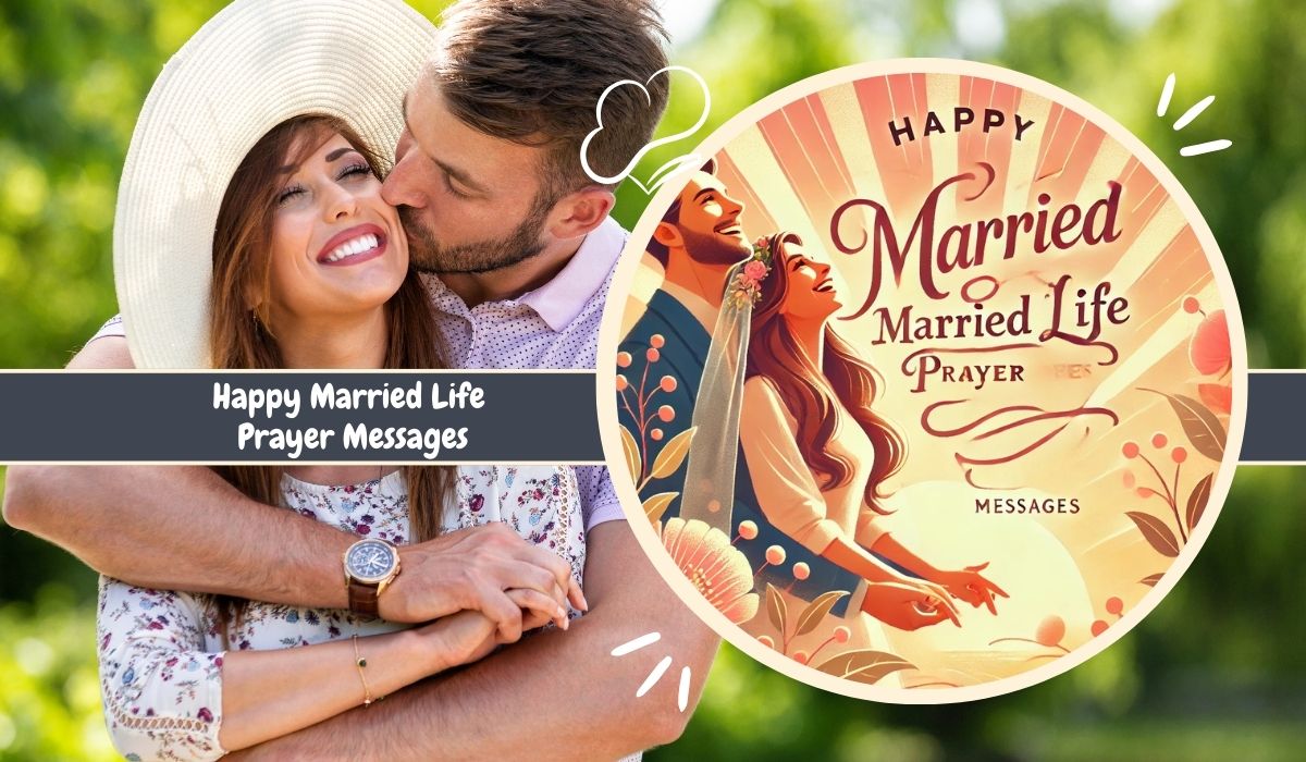 Happy Married Life Prayer Messages